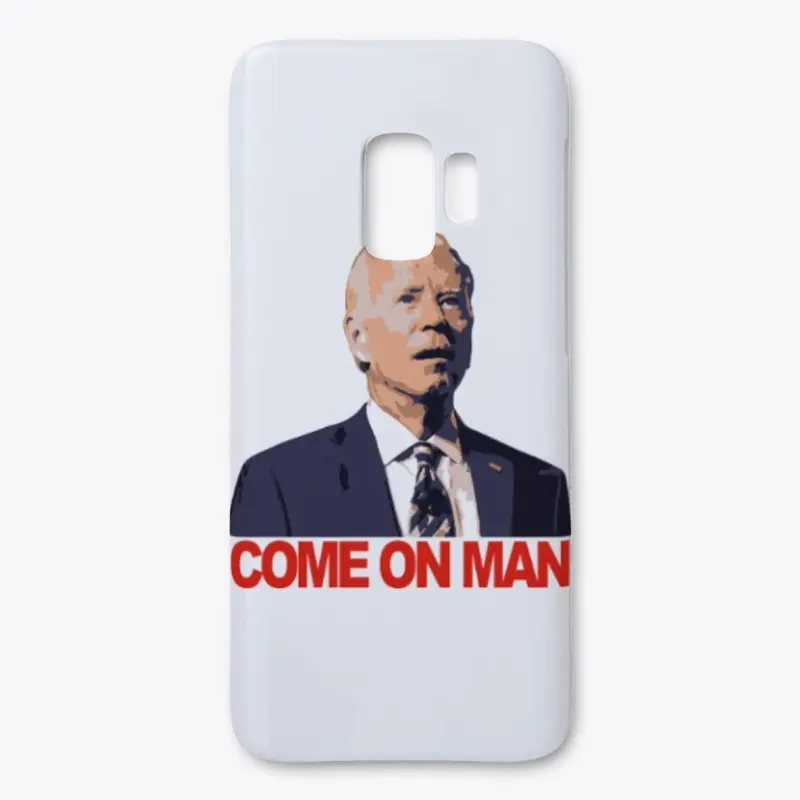 Biden - Come on man